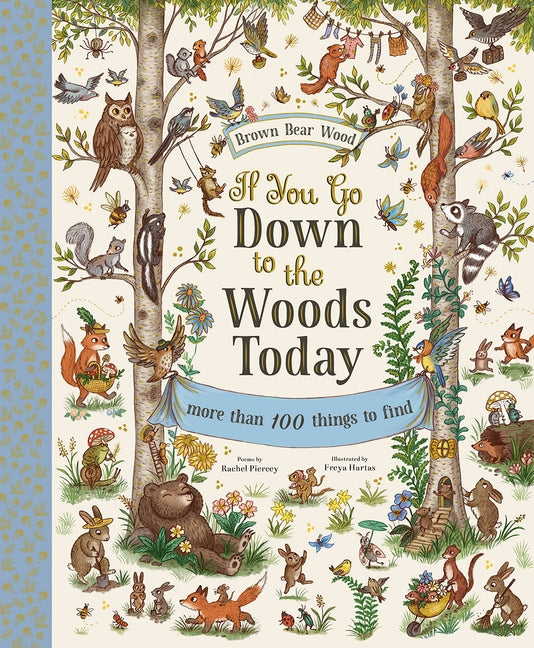 If You Go Down to the Woods Today by Piercey, Rachel