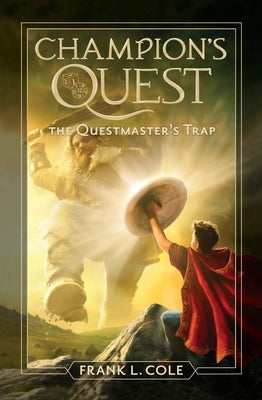 The Questmaster's Trap: Volume 2 by Cole, Frank L.