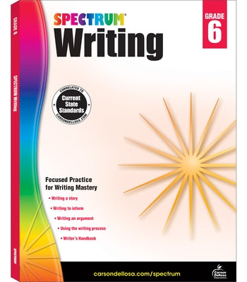 Spectrum Writing, Grade 6 by Spectrum