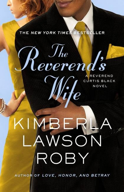 The Reverend's Wife by Roby, Kimberla Lawson