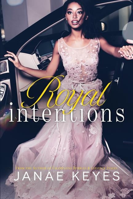 Royal Intentions by Davis, Deliaria