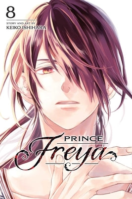 Prince Freya, Vol. 8 by Ishihara, Keiko