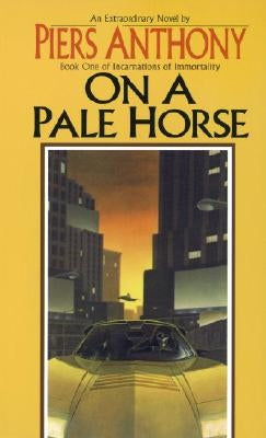 On a Pale Horse by Anthony, Piers