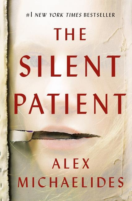 The Silent Patient by Michaelides, Alex
