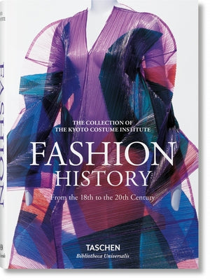 Fashion History from the 18th to the 20th Century by Taschen