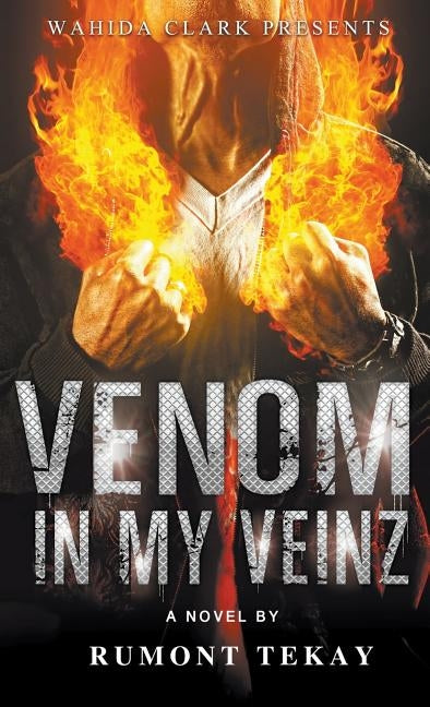 Venom in My Veinz by Tekay, Rumont