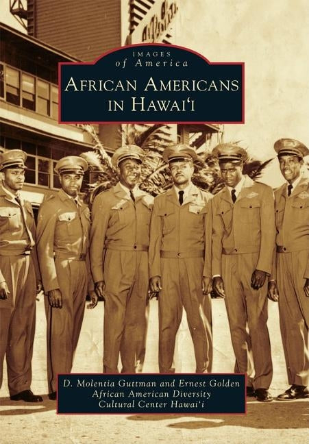 African Americans in Hawai'i by Guttman, D. Molentia