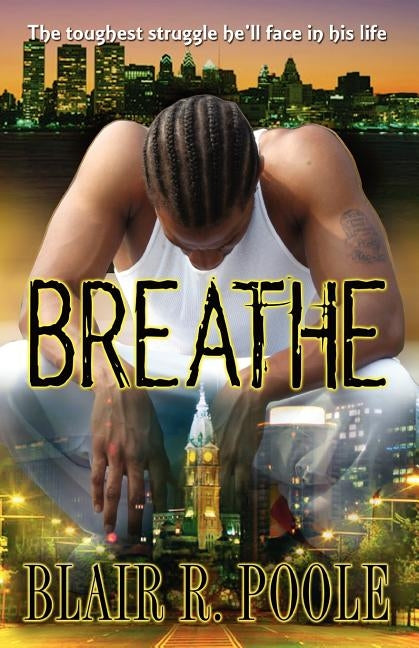 Breathe by Poole, Blair R.