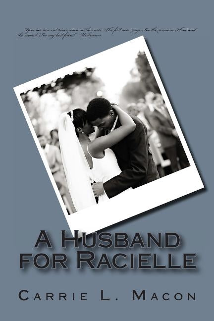 A Husband for Racielle by Macon, Carrie L.