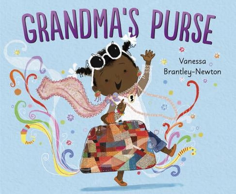 Grandma's Purse by Brantley-Newton, Vanessa