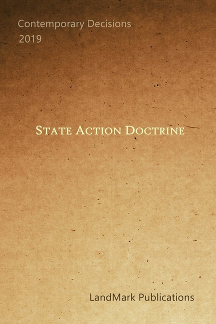 State Action Doctrine by Publications, Landmark