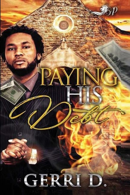 Paying His Debt by D, Gerri