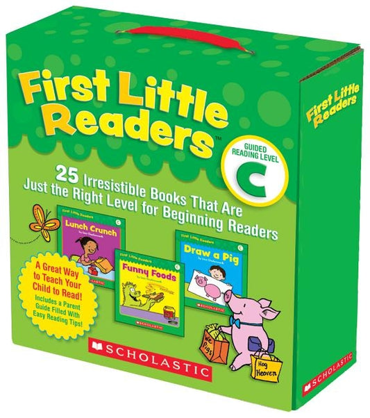 First Little Readers: Guided Reading, Level C: 25 Irresistible Books That Are Just the Right Level for Beginning Readers by Charlesworth, Liza