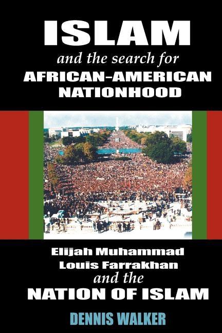 Islam and the Search for African America by Walker, Dennis