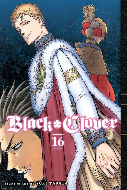 Black Clover, Vol. 16, 16 by Tabata, Yuki