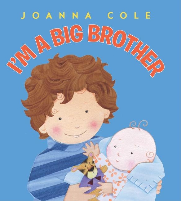 I'm a Big Brother by Cole, Joanna