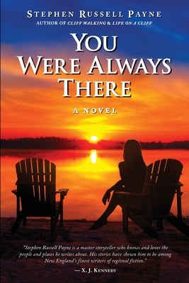 You Were Always There by Payne, Stephen Russell