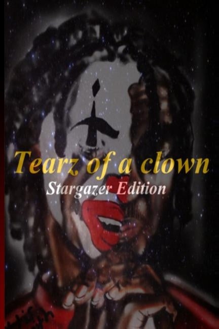 Tearz of a Clown by Smith, Ottis Lee