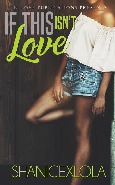 If This Isn't Love by Swint, Shanicexlola Shanice