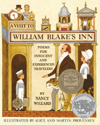 A Visit to William Blake's Inn: Poems for Innocent and Experienced Travelers by Willard, Nancy