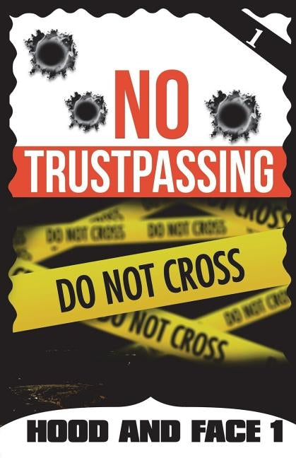 No TrustPassing by Bryant, Eric T.