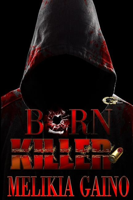 Born Killer by Gaino, Melikia