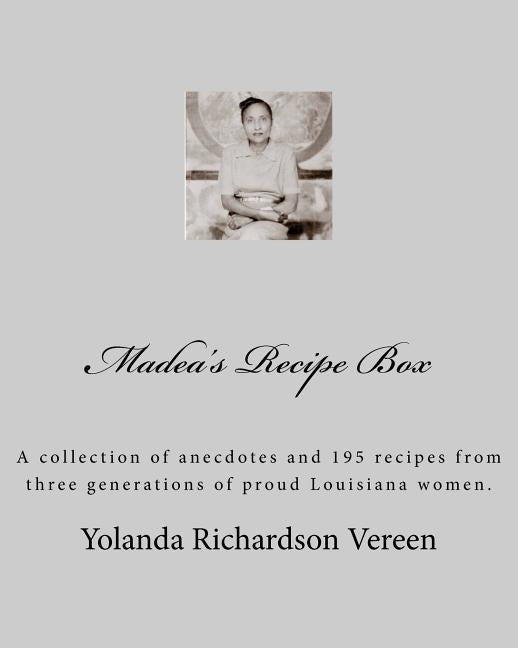 Madea's Recipe Box: Bayou Blessings by Vereen, Yolanda Richardson