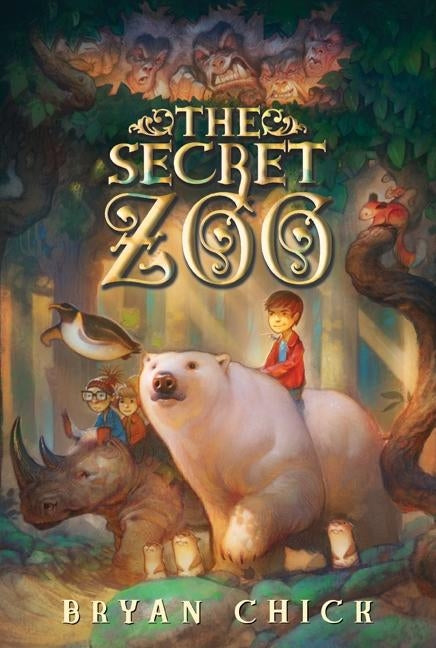 The Secret Zoo by Chick, Bryan