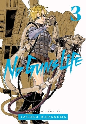 No Guns Life, Vol. 3, 3 by Karasuma, Tasuku