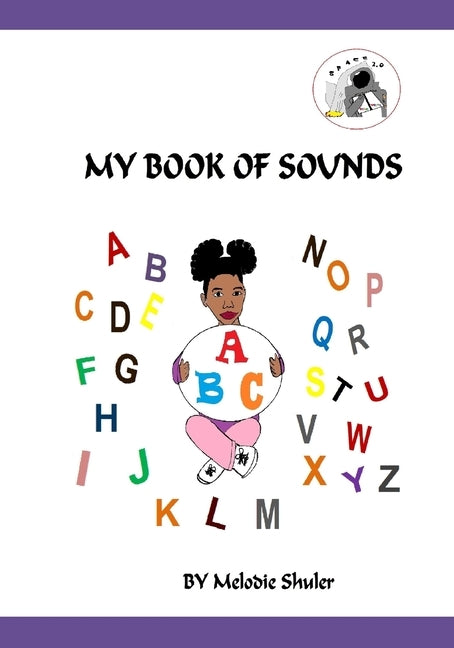 My Book of Sounds by Shuler, Melodie