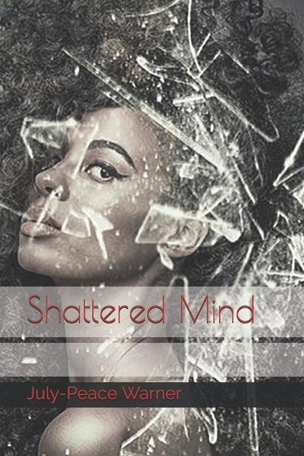 Shattered Mind by James, Jessica