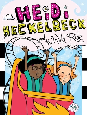 Heidi Heckelbeck and the Wild Ride, 34 by Coven, Wanda