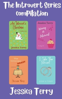 The Introvert Series Compilation by Terry, Jessica