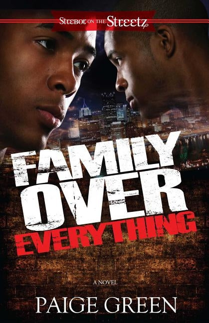 Family Over Everything by Green, Paige