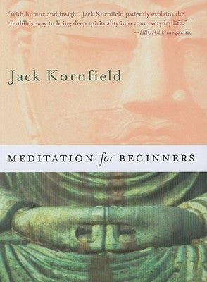Meditation for Beginners [With CD] by Kornfield, Jack