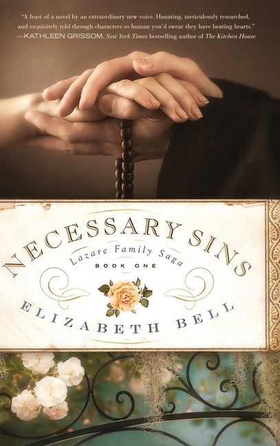 Necessary Sins by Bell, Elizabeth