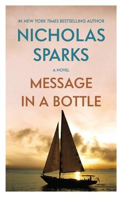 Message in a Bottle by Sparks, Nicholas